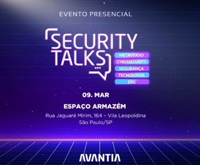 Avantia promove o Security Talks